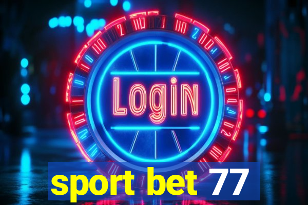 sport bet 77